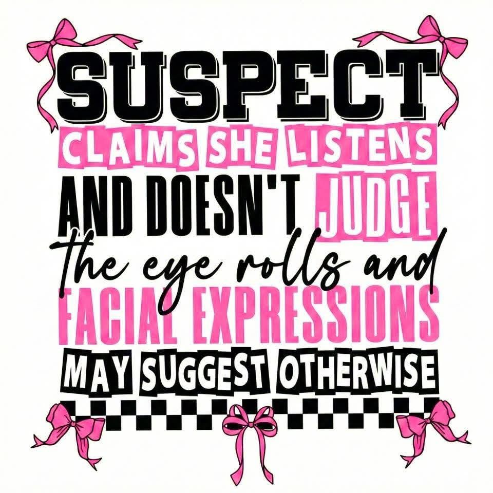 Suspect Listens and Doesn’t Judge