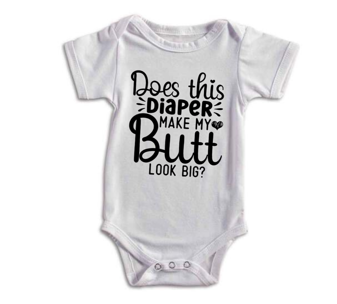White baby onesie with humorous text design on a white background