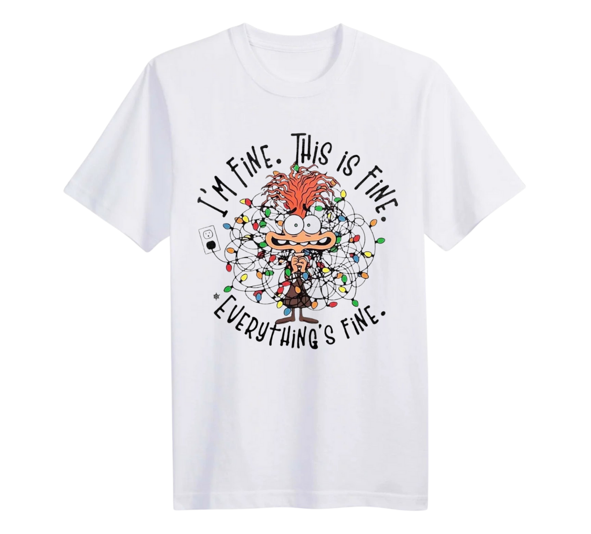 White t-shirt with a graphic and text 'I'm fine. This is fine. Everything is fine.' on a white background
