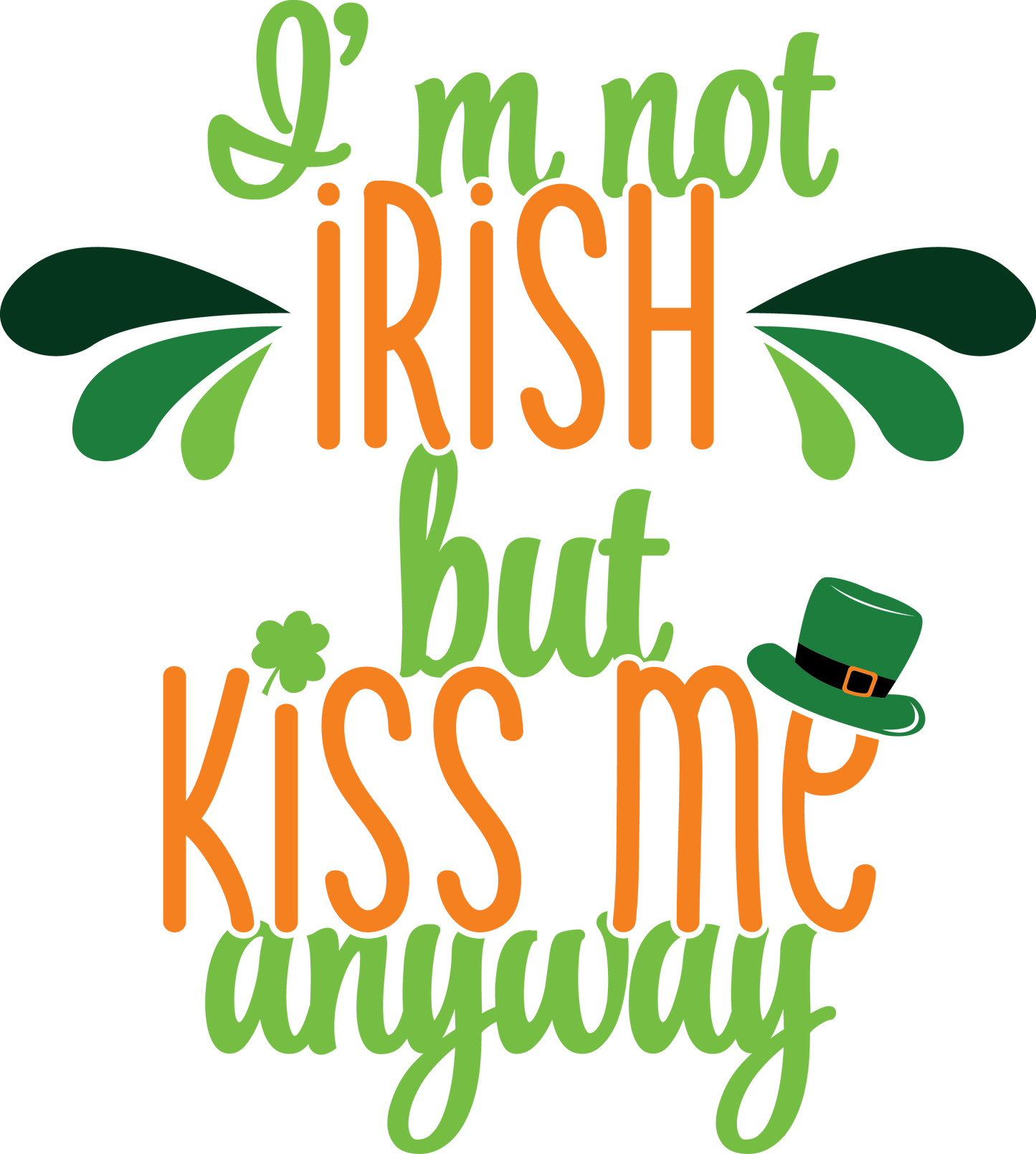 I Am Not Irish Humor