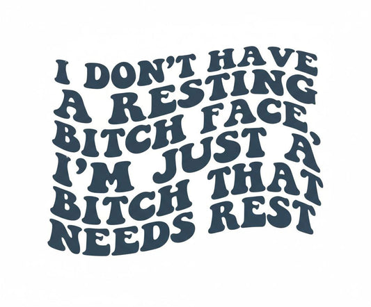 Resting B**ch Face