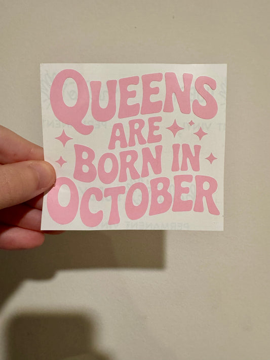 Queens Are Born In October