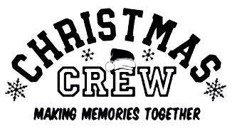 Christmas Crew