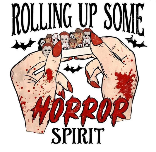 Rolling Up Horror Spirit