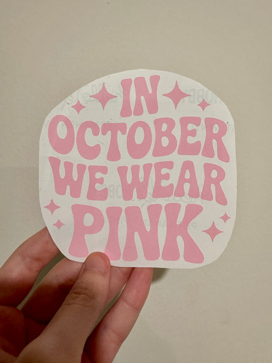 In October We Wear Pink