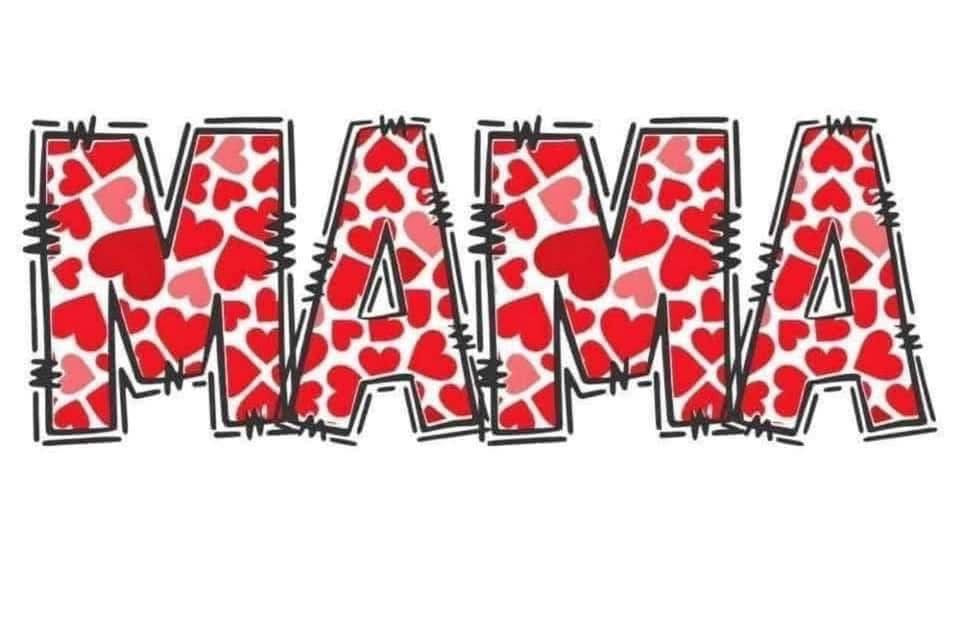 Mama Valentine Edition