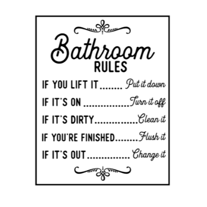 Bathroom Rules