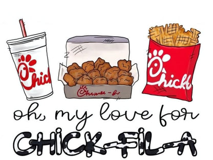 My Love For Chick-Fil-A