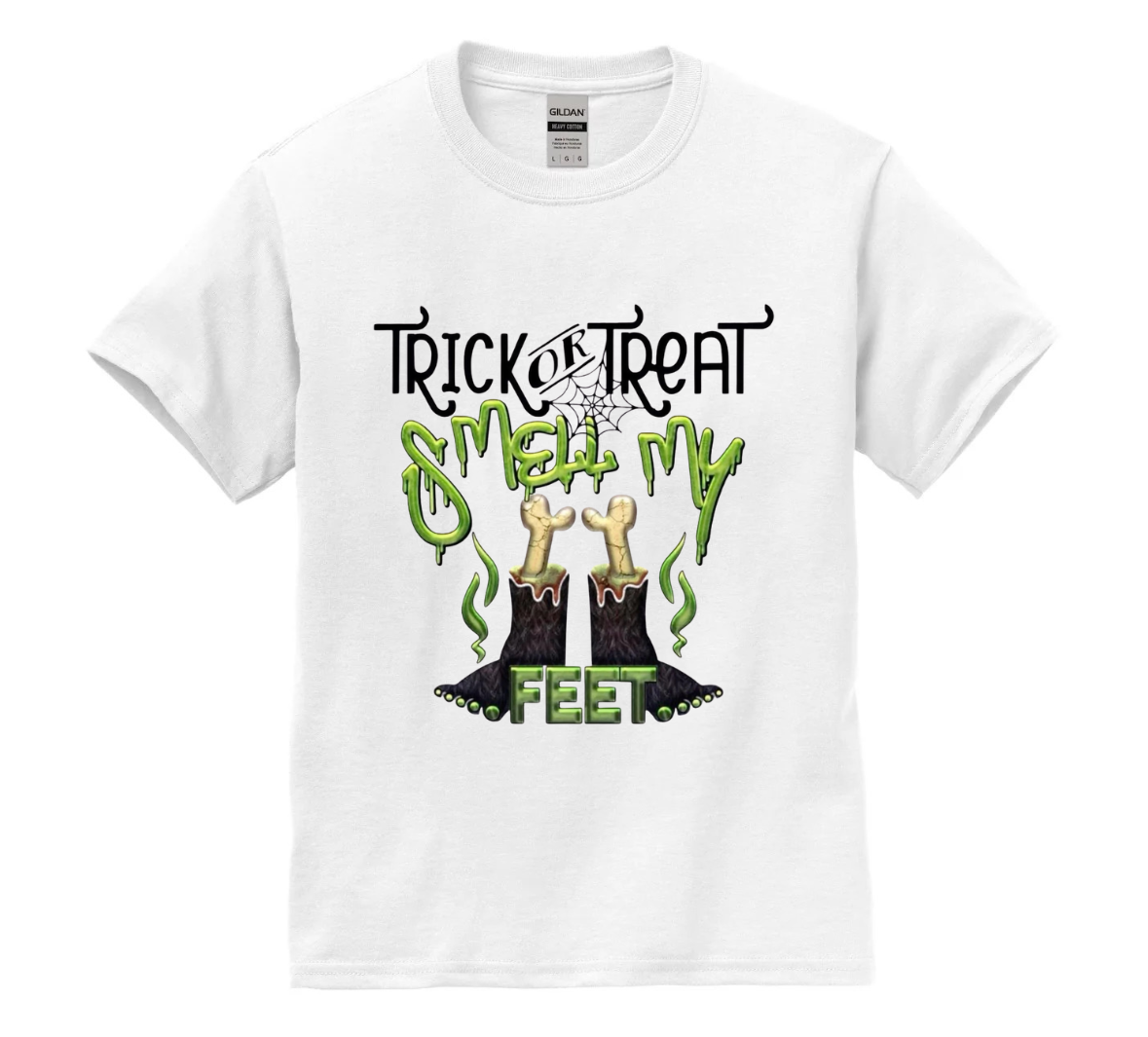 Trick Or Treat Smell My Feet