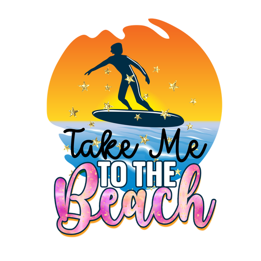 Take Me To The Beach