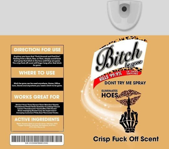 Product label with humorous and offensive text on a yellow background